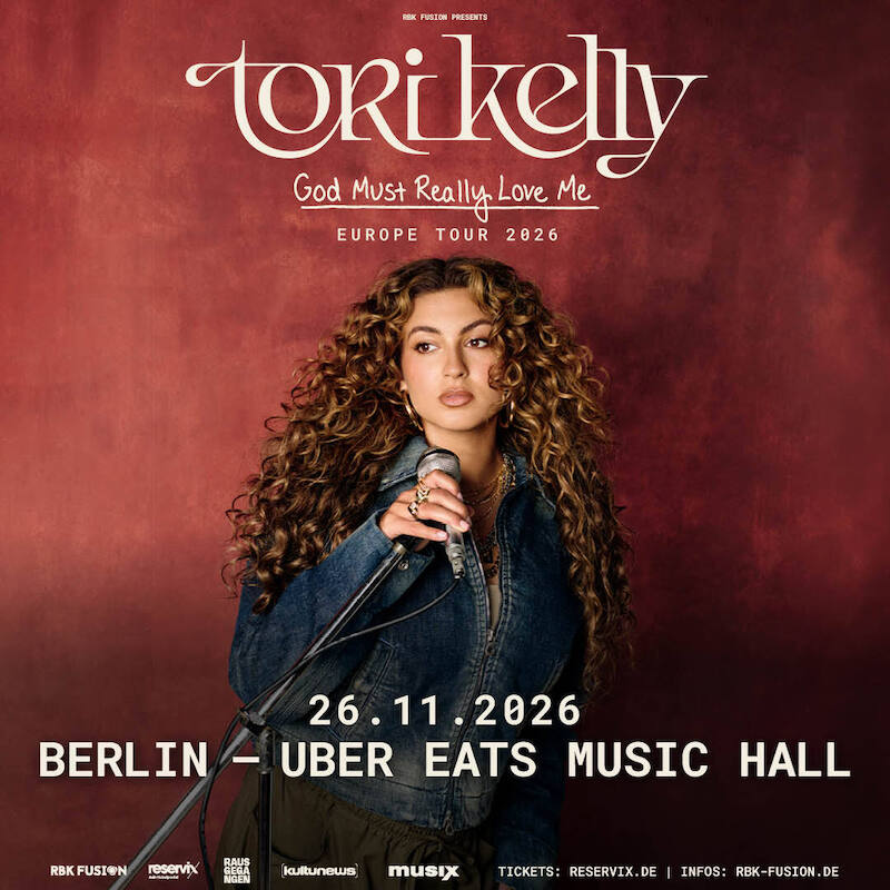 TORI KELLY – God Must Really Love Me Europe Tour
